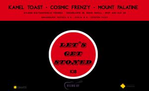 Let's Get Stoned: Kamel Toast, Mount Palatine, Cosmic Frenzy