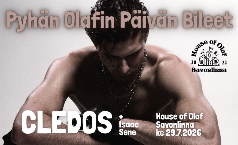 Pyhän Olafin Päivä: Cledos + Isaac Sene Liput