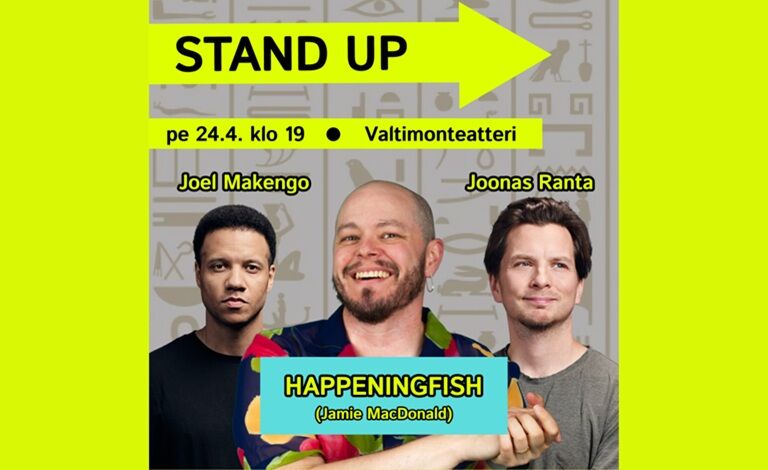 Happeningfish - Makengo - Ranta: STAND UP-ILTA Liput