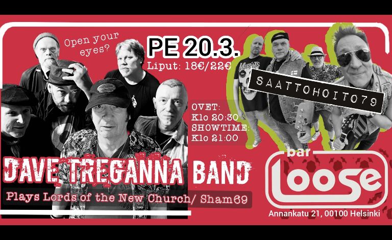 Dave Treganna Band + Saattohoito79 Liput