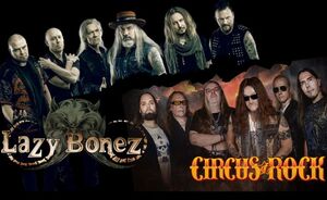Lazy Bonez, Circus of Rock