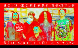 Acid Mothers Temple (JPN) + Maan Tomu