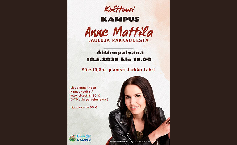 Anne Mattila - Lauluja rakkaudesta Liput