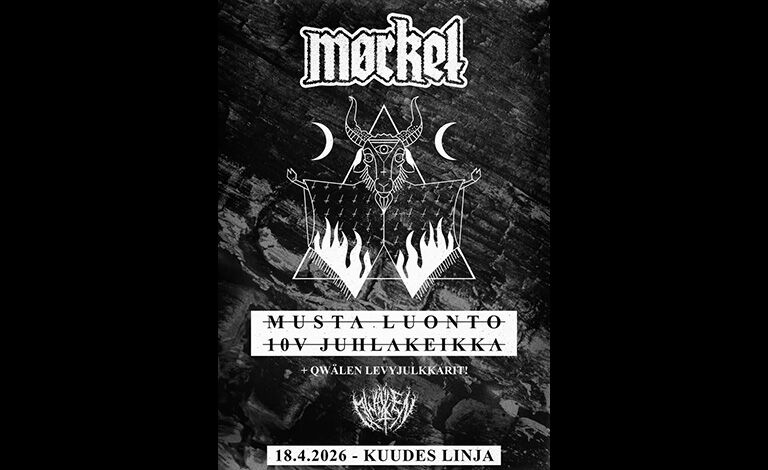 Mørket - Musta Luonto 10v-juhlakeikka, Qwälen-levyjulkkarit Liput