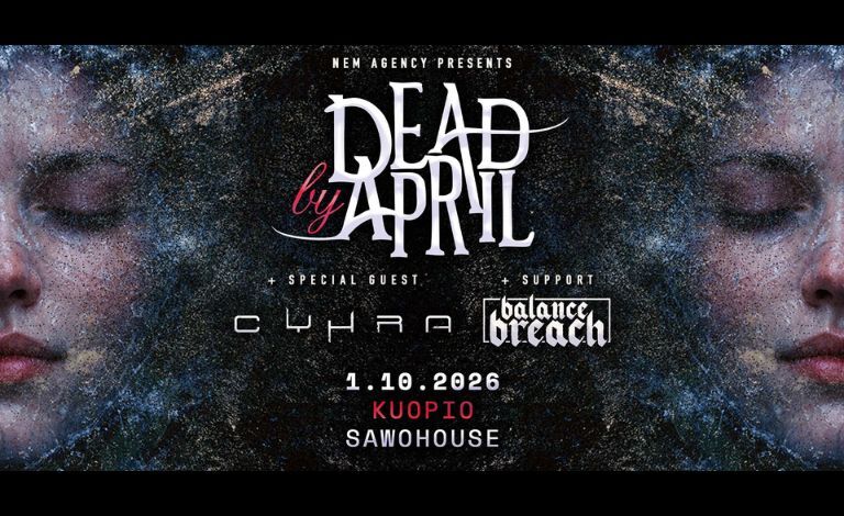 Dead By April, Cyhra, Balance Breach Liput