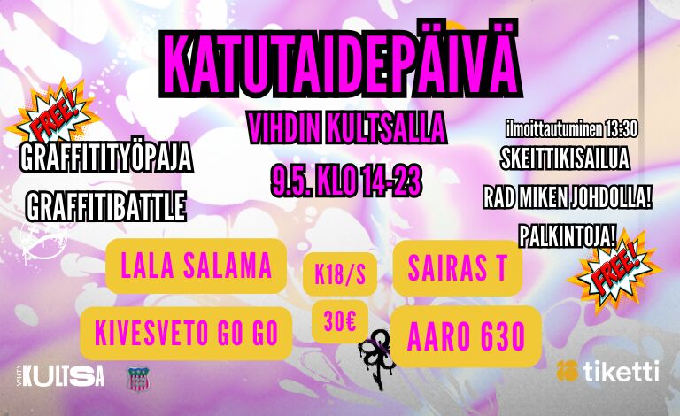 Vihdin Katutaidepäivä: Aaro630, Lala Salama, Kivesveto go go, Sairas T Liput
