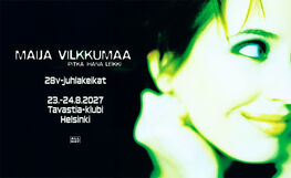 Maija Vilkkumaa - Pitkä Ihana Leikki 28 vuotta