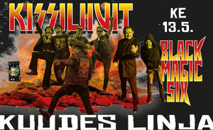 KISSILIIVIT plays KISS, Black Magic Six