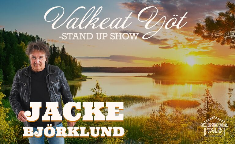 Jacke Björklund: Valkeat Yöt -stand up show Liput