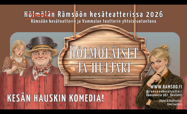 Rämsöön Kesäteatteri: Hölmöläiset ja huijari Liput