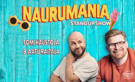 Tomi Haustola & Aatu Raitala: Naurumania -stand up show