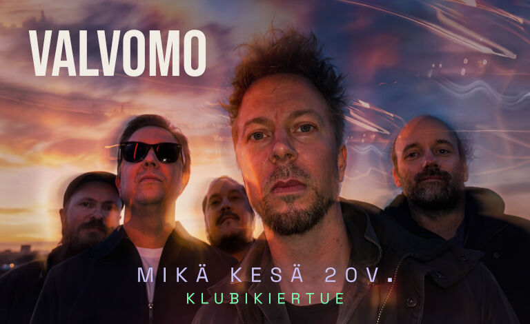 Valvomo - Mikä kesä 20v. Liput