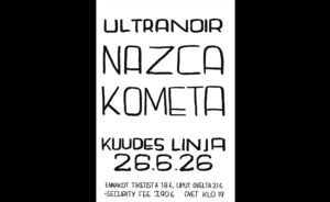 Nazca, Kometa, Ultranoir
