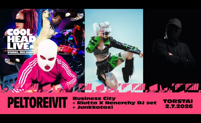 CoolHead Live: PELTOREIVIT: Business City + Riutta x Nenerchy DJ Set + Junkkataxi Liput