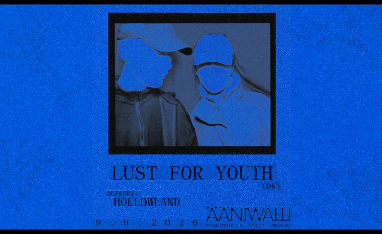 Lust For Youth, Hollowland Tickets