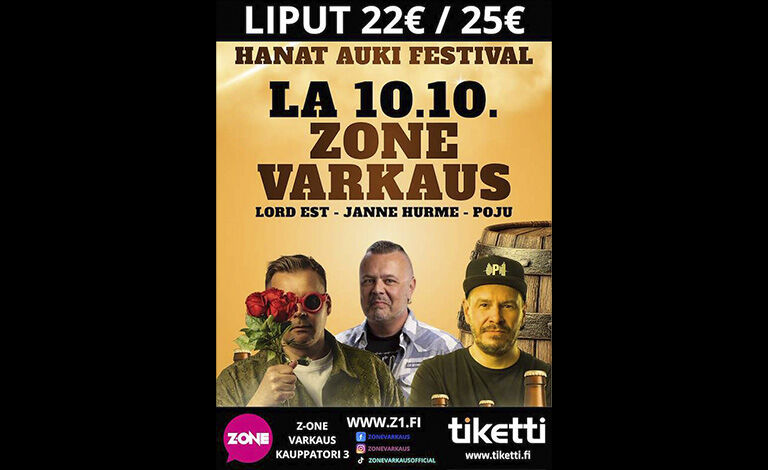 Hanat Auki Festival - Janne Hurme, Poju, Lord Est Liput
