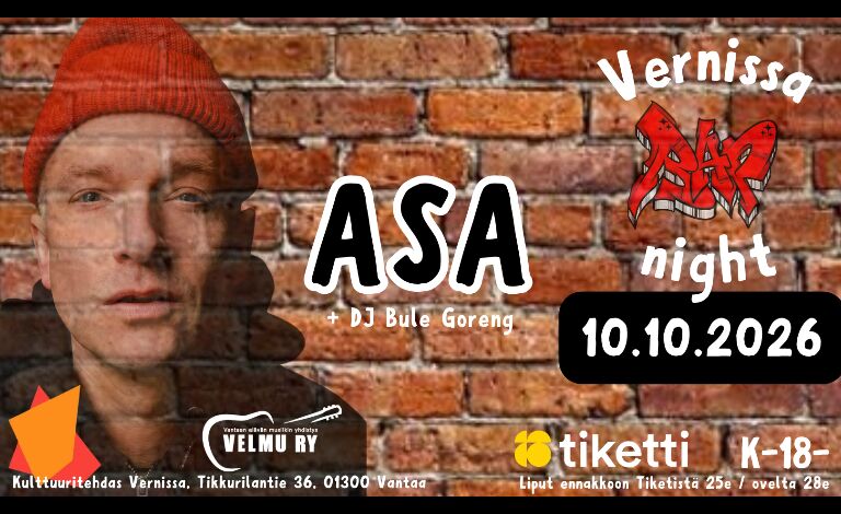 Vernissa Rap night: Asa + DJ Bule Goreng – Kulttuuritehdas Vernissa, Vantaa