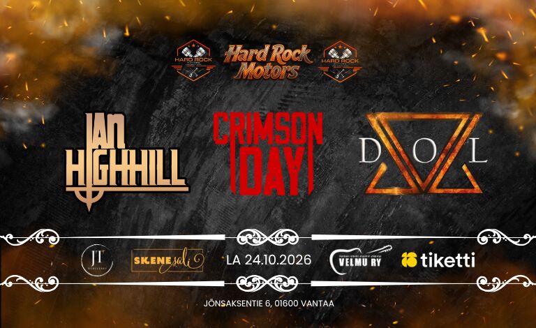 Hard Rock Motors: Ian Highhill, Crimson Day, DOL Liput