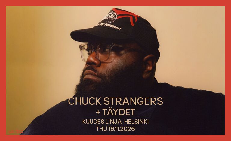Chuck Strangers (US), TÄYDET Liput