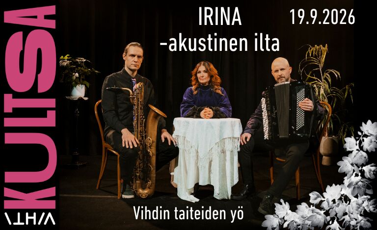 Irina - Akustinen ilta – Vihdin taiteiden yön päätöskonsertti Liput