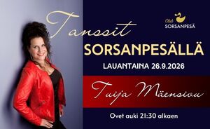 Club Sorsanpesän tanssit: Tuija Mäensivu