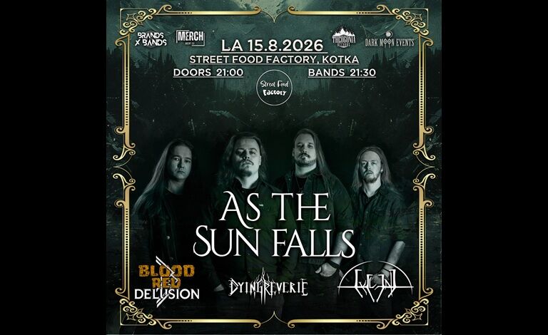 As The Sun Falls, Blood Red Delusion, Dying Reverie, Cyclend Liput