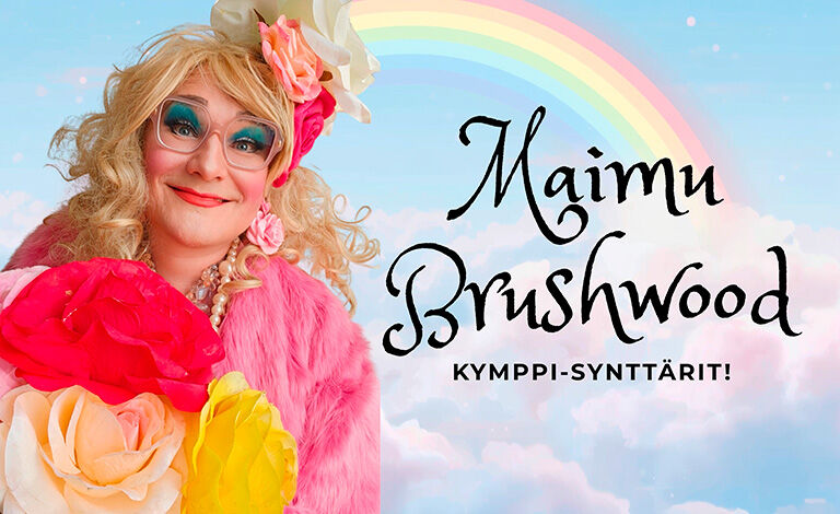 Maimu Brushwood – kymppisynttärit Tickets