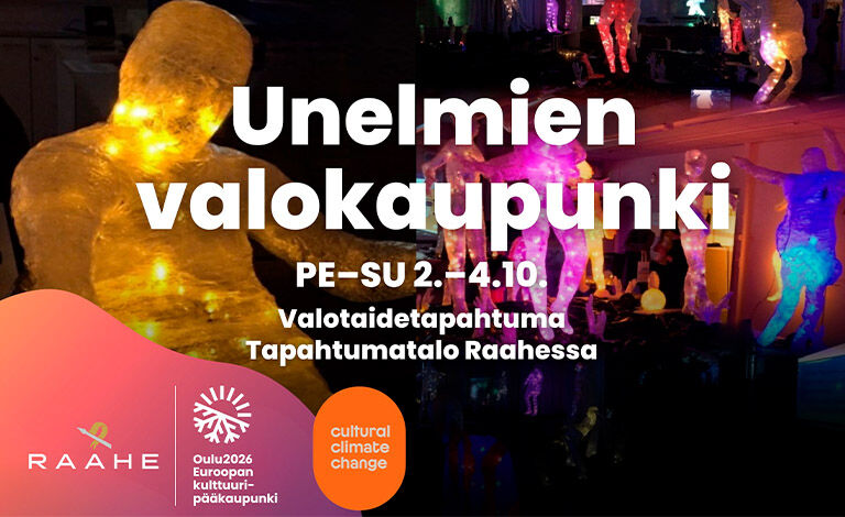 Unelmien valokaupunki - valotaidetapahtuma