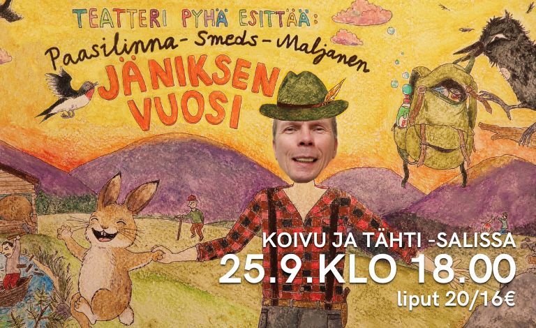 Jäniksen vuosi -teatteriesitys Muhoksella Liput