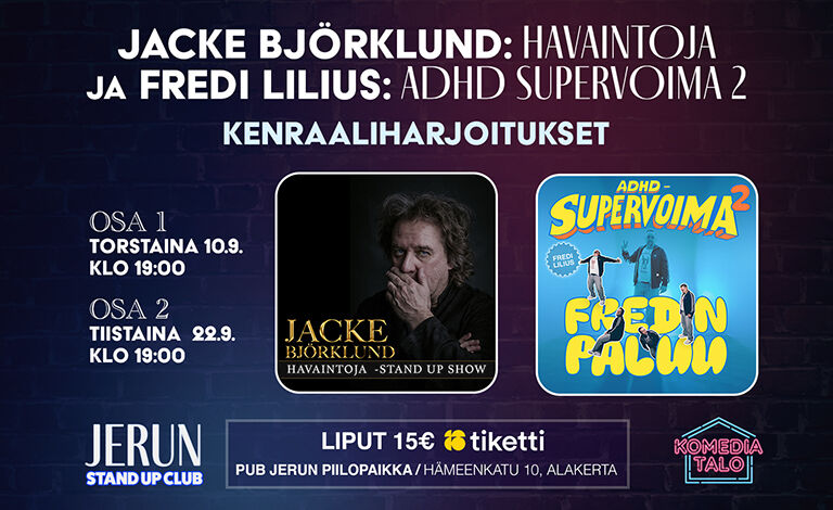Jacke Björklund & Fredi Lilius: Kenraaliharjoitukset Liput