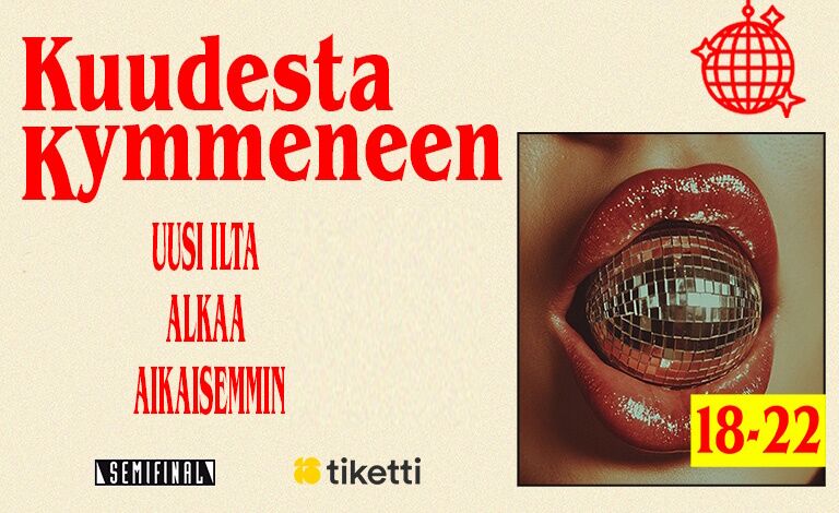 Kuudesta Kymmeneen Liput