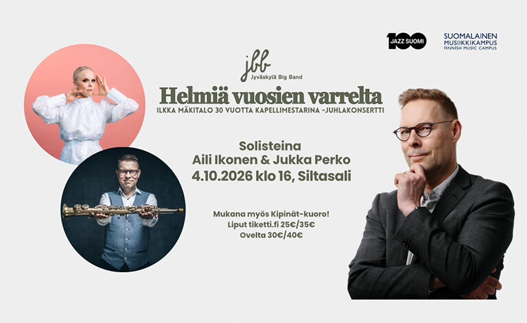 Jyväskylä Big Band: Helmiä vuosien varrelta – Ilkka Mäkitalo 30 vuotta kapellimestarina -juhlakonsertti – Siltasali, Jyväskylä
