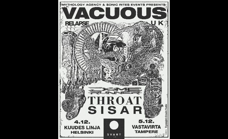 Vacuous (UK), Dome Runner, Throat, Sisar Liput