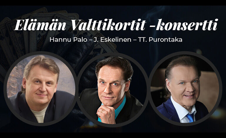 Elämän Valttikortit -konsertti Liput
