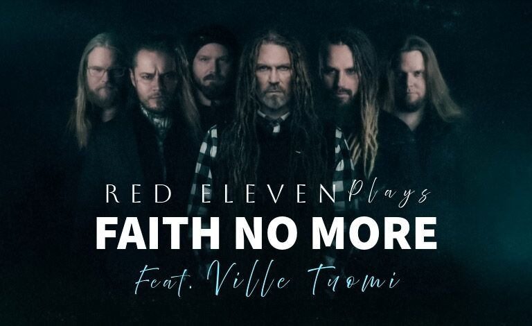 Red Eleven plays Faith No More feat. Ville Tuomi Liput