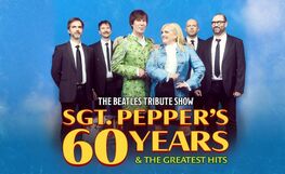 Sgt. Pepper’s 60 Years: The Beatles Tribute Show