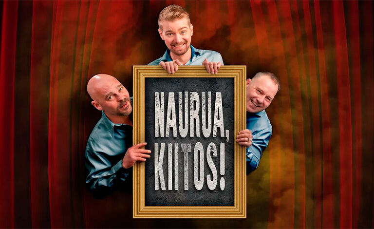 Naurua, kiitos! Liput