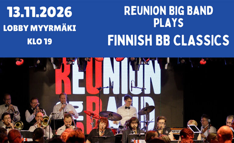 Reunion Big Band - Finnish Big Band Classics Liput