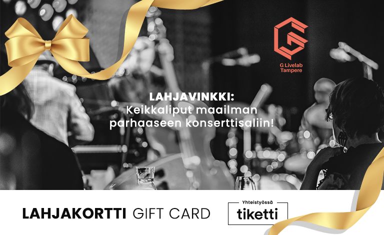 G Livelab Tampere: lahjakortti Liput