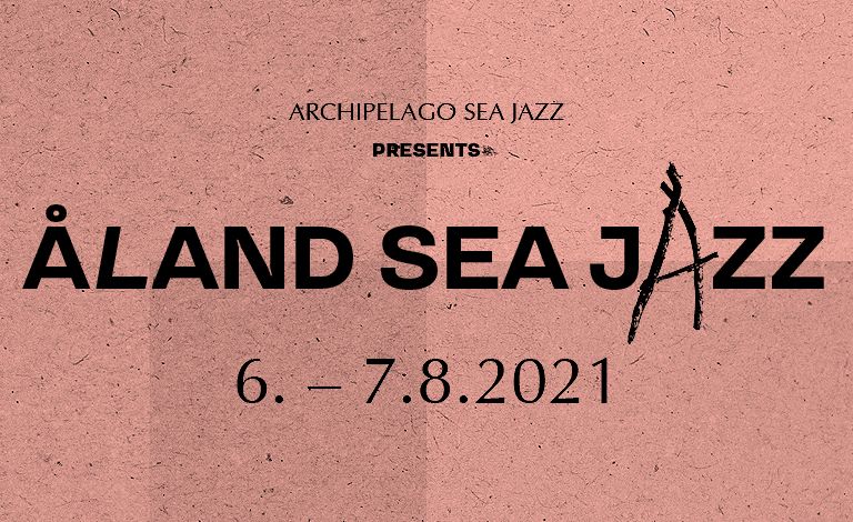 Åland Sea Jazz 2021 Liput