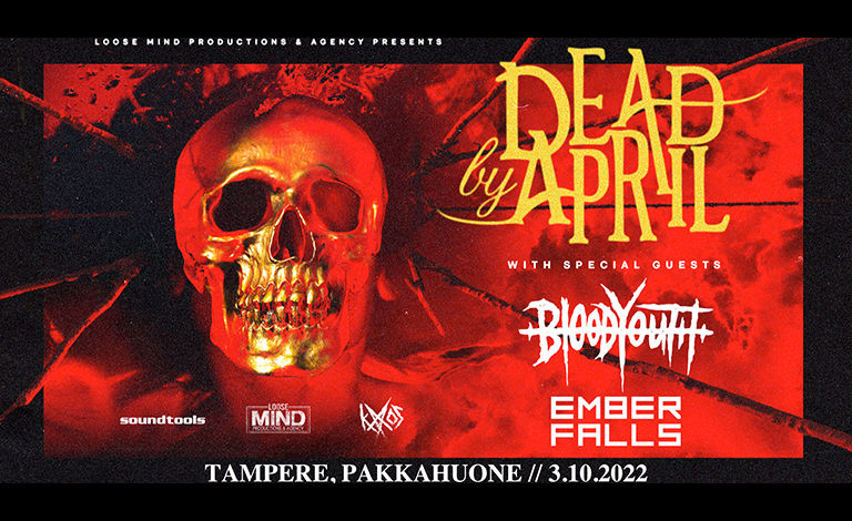 Dead By April, Blood Youth, Ember Falls Liput
