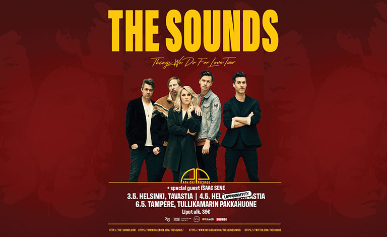 The Sounds (SWE) – Things We Do For Love Tour, Isaac Sene Biljetter