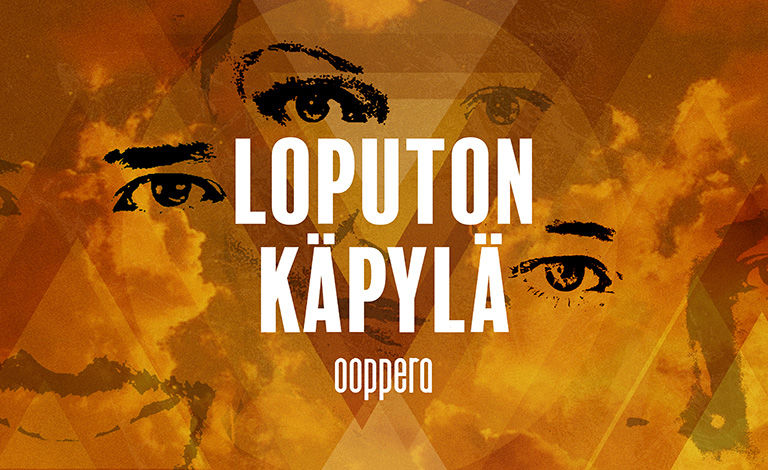 Loputon Käpylä -ooppera Liput
