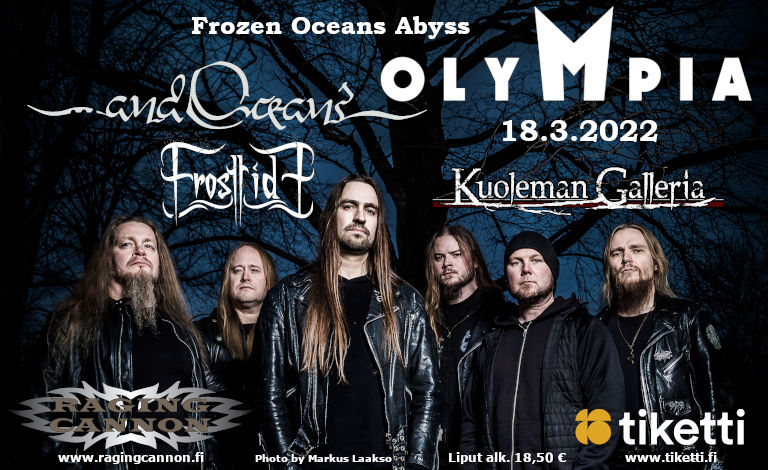 Frozen Oceans Abyss: ...And Oceans, Frosttide, Kuoleman Galleria Tickets