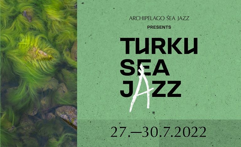 Turku Sea Jazz 2022 Liput