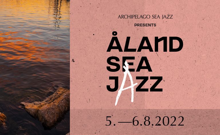 Åland Sea Jazz 2022 Liput