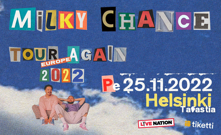 Milky Chance (GER) Tickets