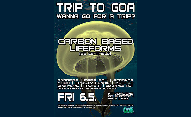 Trip To Goa presents: Carbon Based Lifeforms Live Liput