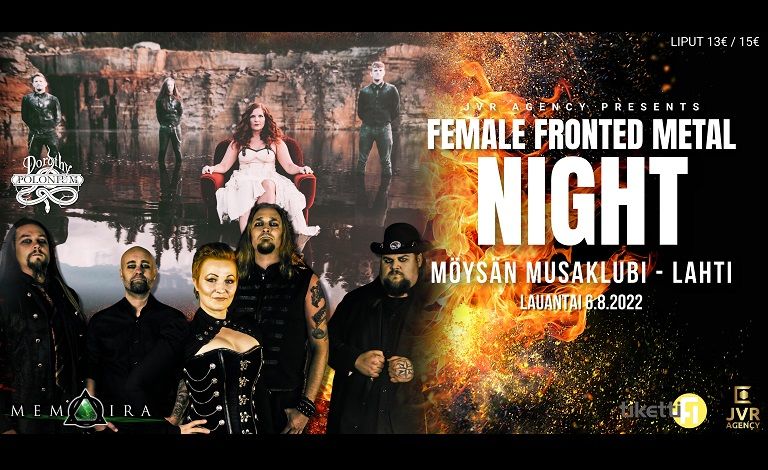 Female Fronted Metal Night: Memoira, Dorothy Polonium Liput