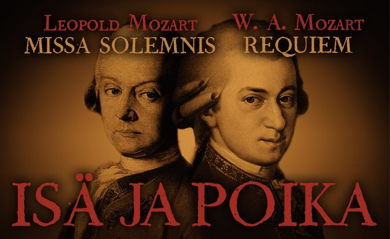Isä ja poika -  W. A. Mozart: Requiem ja Leopold Mozart: Missa Solemnis Liput
